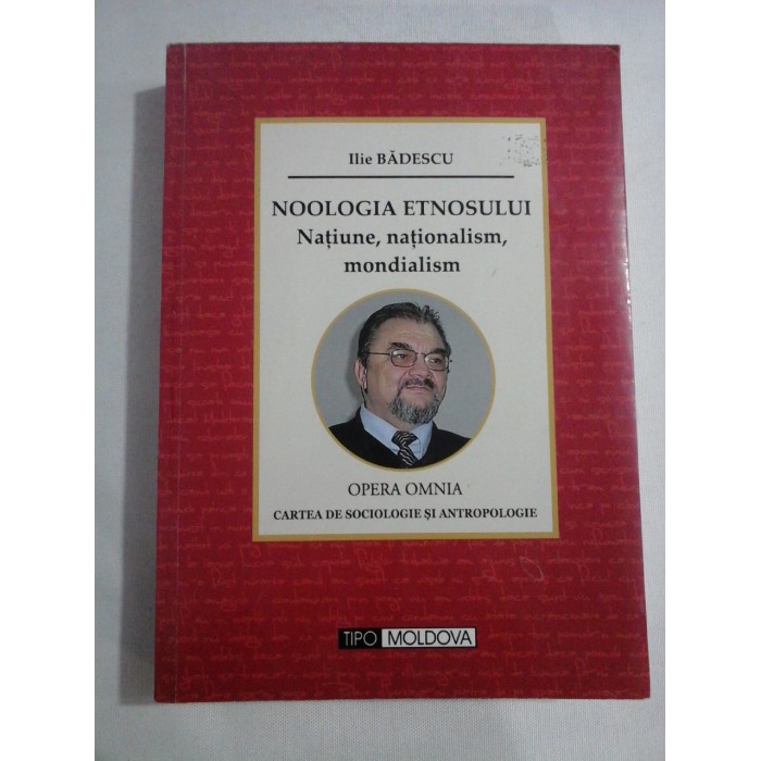 NOOLOGIA ETNOSULUI - Ilie BADESCU